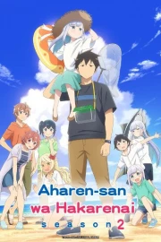 Aharen-san wa Hakarenai Season 2