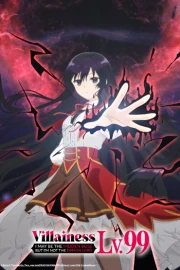 Akuyaku Reijou Level 99: Watashi wa Ura-Boss desu ga Maou dewa Arimasen