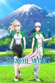 Birdie Wing: Golf Girls' Story Season 2