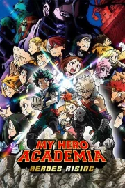 Boku no Hero Academia the Movie 2: Heroes:Rising