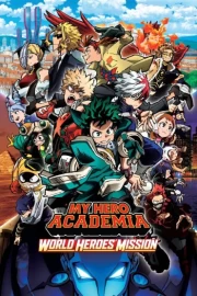 Boku no Hero Academia the Movie 3: World Heroes' Mission