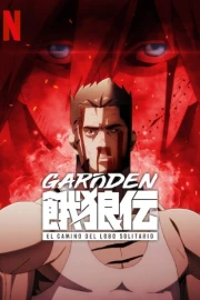 Garouden: The Way of the Lone Wolf