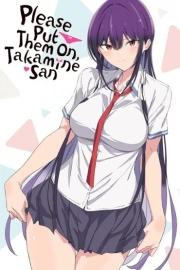 Haite Kudasai, Takamine-san