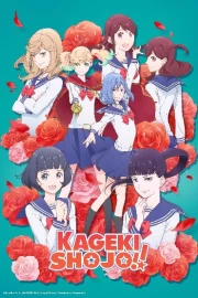 Kageki Shoujo!!
