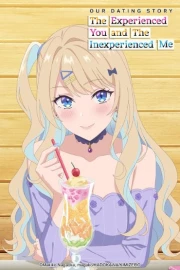 Keikenzumi na Kimi to, Keiken Zero na Ore ga, Otsukiai suru Hanashi.