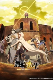 Mushoku Tensei: Isekai Ittara Honki Dasu Part 2