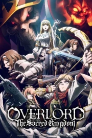 Overlord Movie 3: Sei Oukoku-hen