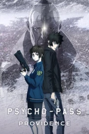 Psycho-Pass Movie: Providence