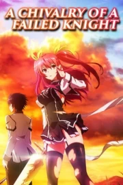 Rakudai Kishi no Cavalry