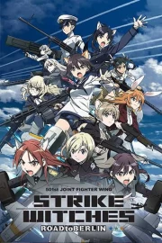 Strike Witches: Road to Berlin