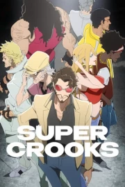 Super Crooks