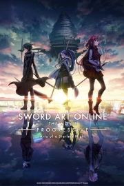 Sword Art Online: Progressive Movie - Hoshi Naki Yoru no Aria