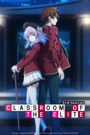 Youkoso Jitsuryoku Shijou Shugi no Kyoushitsu e 3rd Season