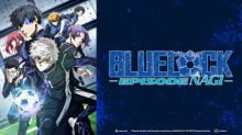 Blue Lock: Episode Nagi