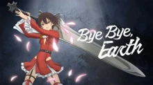 Bye-Bye, Earth