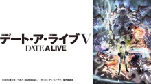 Date A Live V