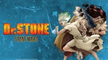 Dr. STONE: Stone Wars