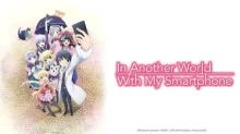 Isekai wa Smartphone to Tomo ni.