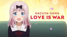 Kaguya-sama wa Kokurasetai: Tensai-tachi no Renai Zunousen