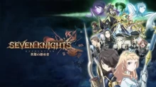 Seven Knights Revolution: Eiyuu no Keishousha