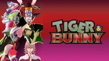 Tiger & Bunny