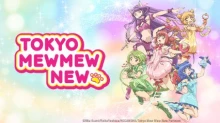 Tokyo Mew Mew New ♡